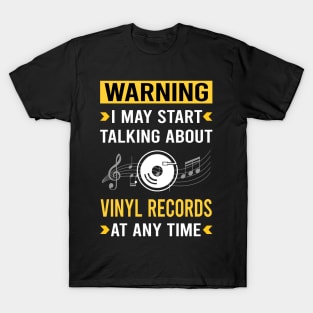 Warning Vinyl Record Records T-Shirt